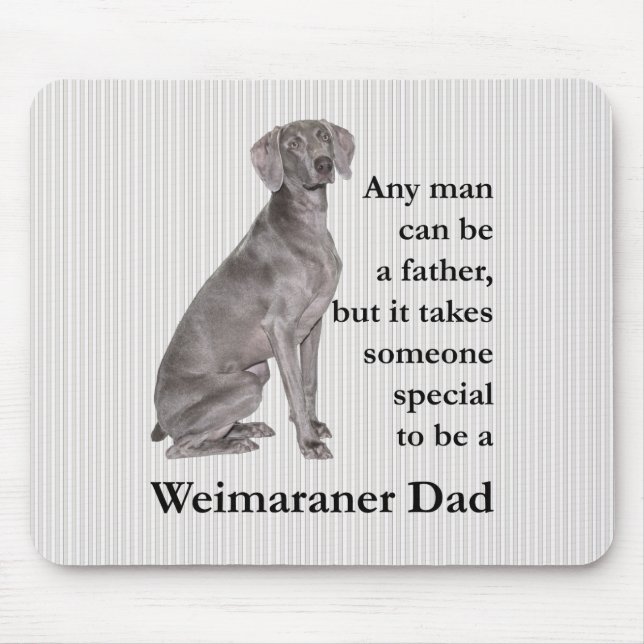 Weimaraner Pappa Mousepad Musmatta (Framsidan)