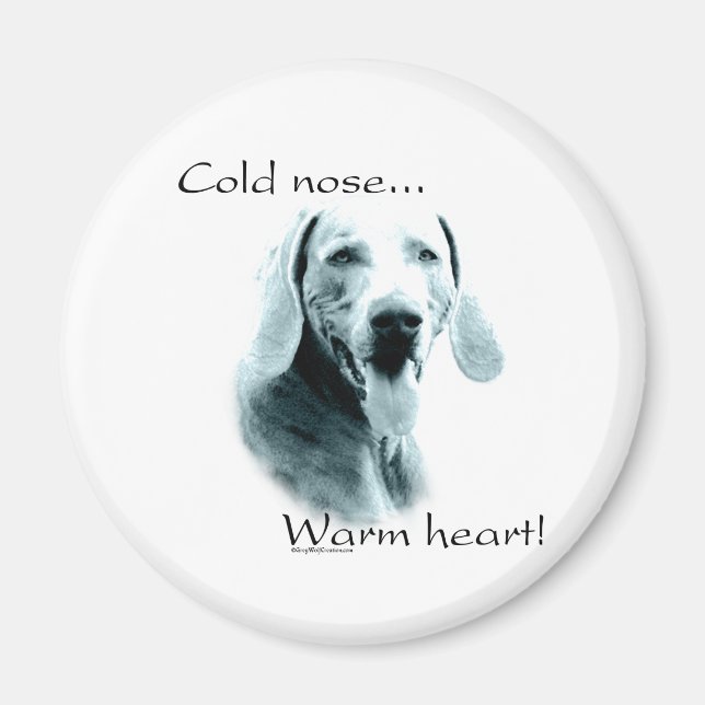 Weimeraner Kall Nose Warm Heart - Magnet (Framsidan)