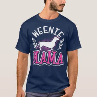 Weiner Hund Weenie Mamma Gift T Shirt