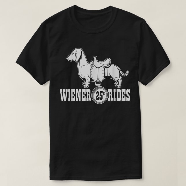 Weiner Rides Funny Dachshund T  Shirt (Design framsida)