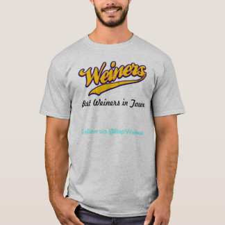 Weiners bäst Weiners i Town Tee Shirt