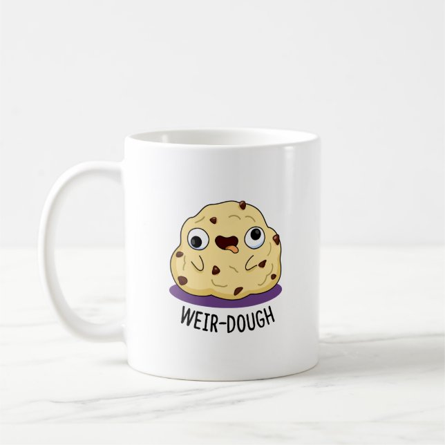 Weir-Dough Funny Baking Dough Pun Kaffemugg (Vänster)