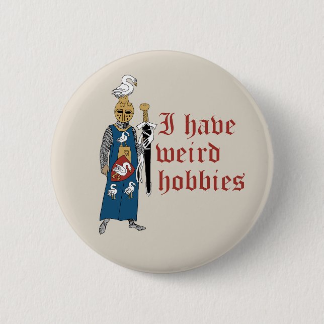 "Weird Hobbies" Knight Button Knapp (Framsida)