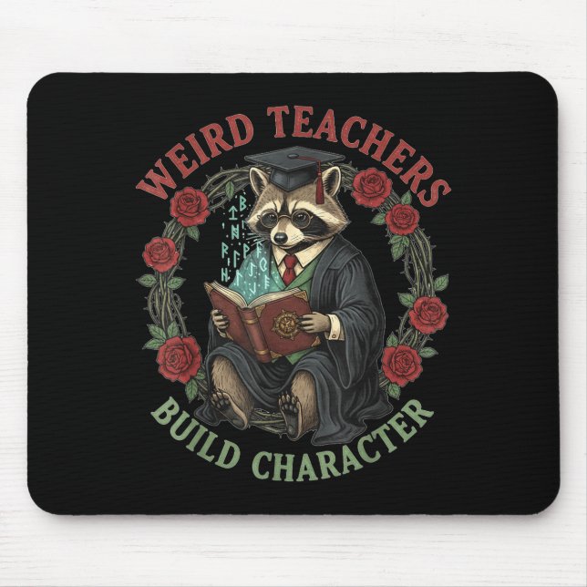 Weird Teachers Build Character Teacher Appreciatio Musmatta (Framsidan)