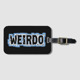 WEIRDO BAGAGEBRICKA