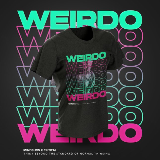 WEIRDO-grafik med upprepad typografi T Shirt (Skapare uppladdad)