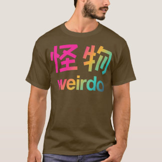 Weirdo i Kanji (2) T Shirt