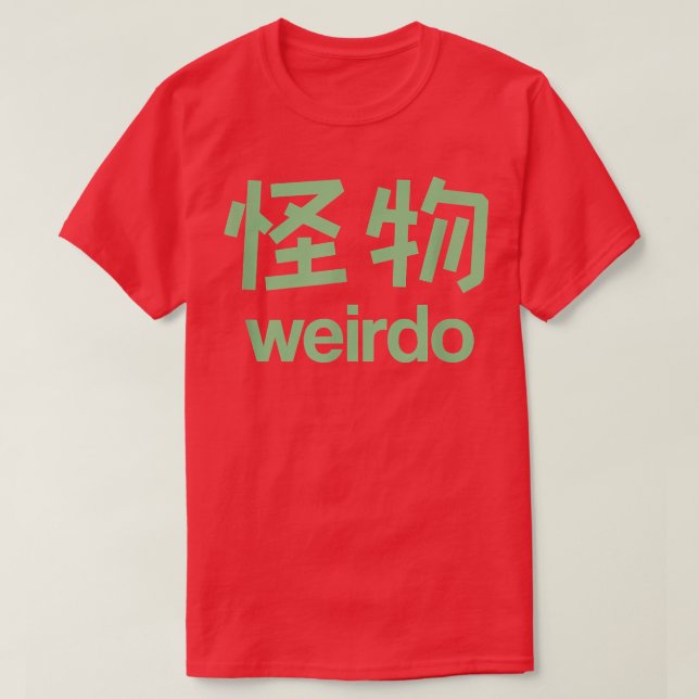 Weirdo i Kanji (2) T Shirt (Design framsida)