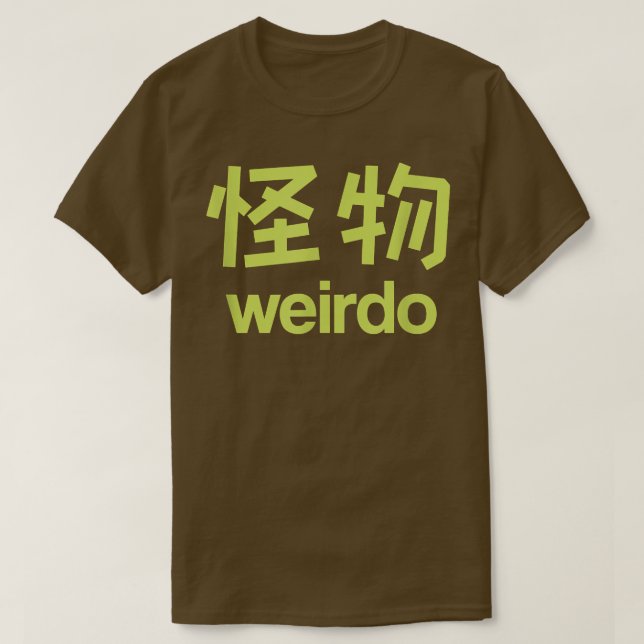 Weirdo i Kanji (japanska Brev) 2 T Shirt (Design framsida)