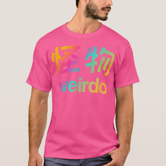 Weirdo i Kanji (japanska Brev) T6 T Shirt