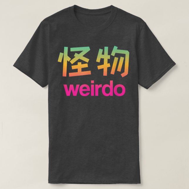 Weirdo in Kanji (Japanska Brev) T-Shirt Copy (Design framsida)
