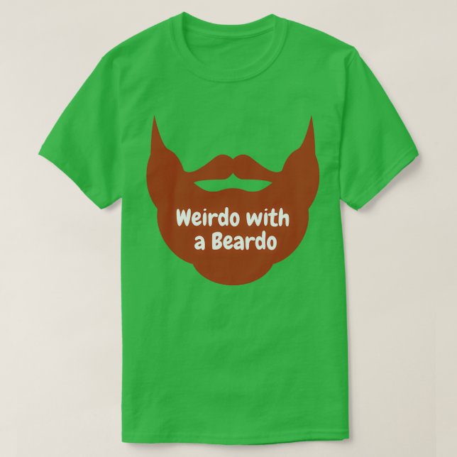 Weirdo med Noveltyn Beardo Funny Beard Menx27s D T Shirt (Design framsida)