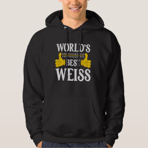 Weiss Surname Funny Team Family Efternamn World's Hoodie