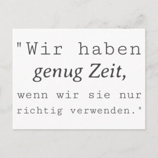 Weisse Zitat Wir haben genug Zeit Vykort