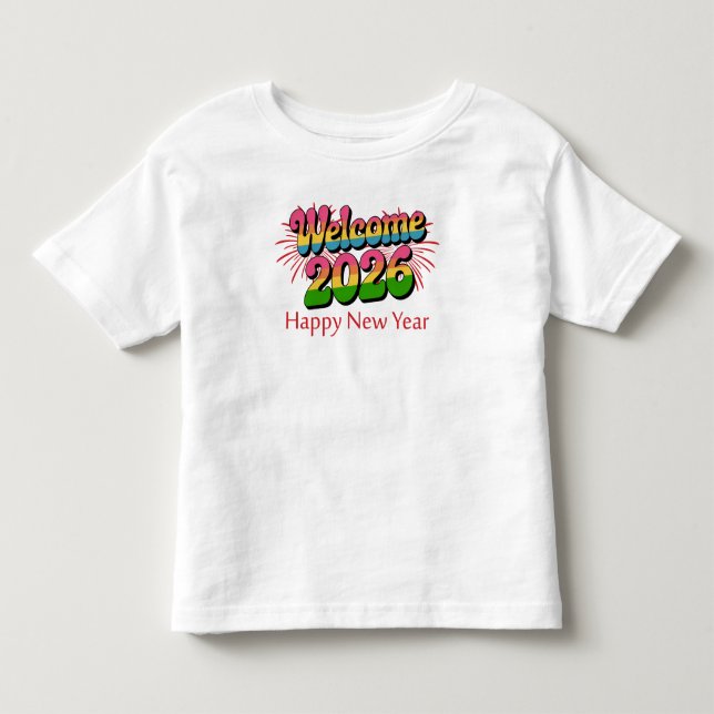 Welcome 2026 Happy New Year T Shirt (Framsida)