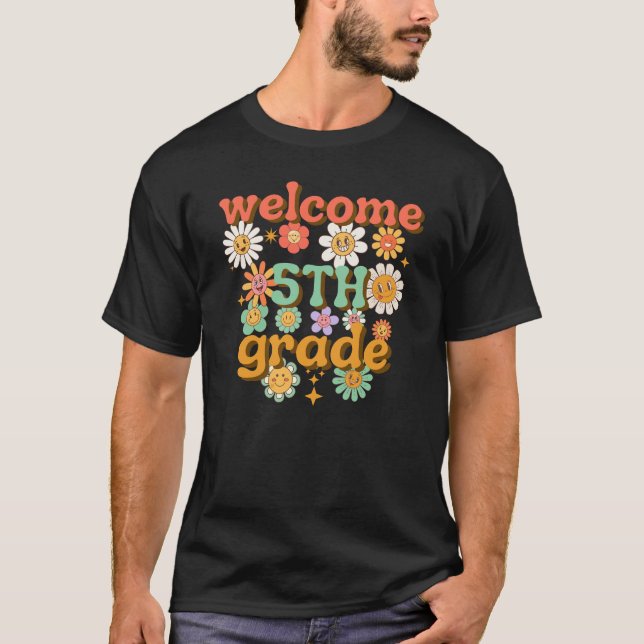 WELCOME 5TH GRADE, BACK TO SCHOOL FIRST DAY SCHOOL T SHIRT (Framsida)