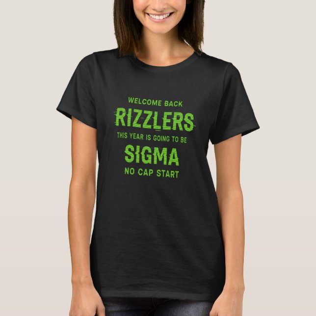 Welcome Back Rizzlers Funny Back to School Tee  Ri (Framsida)