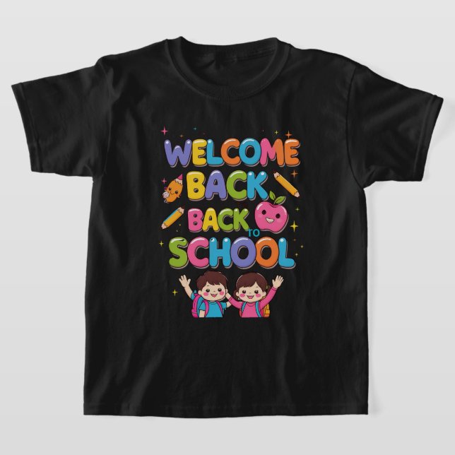 WELCOME BACK TO SCHOOL - Colorful Kids T-Shirt Des (Laydown)