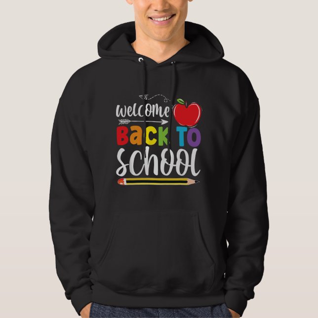 Welcome Back To School First Day of School Teacher Hoodie (Framsida)