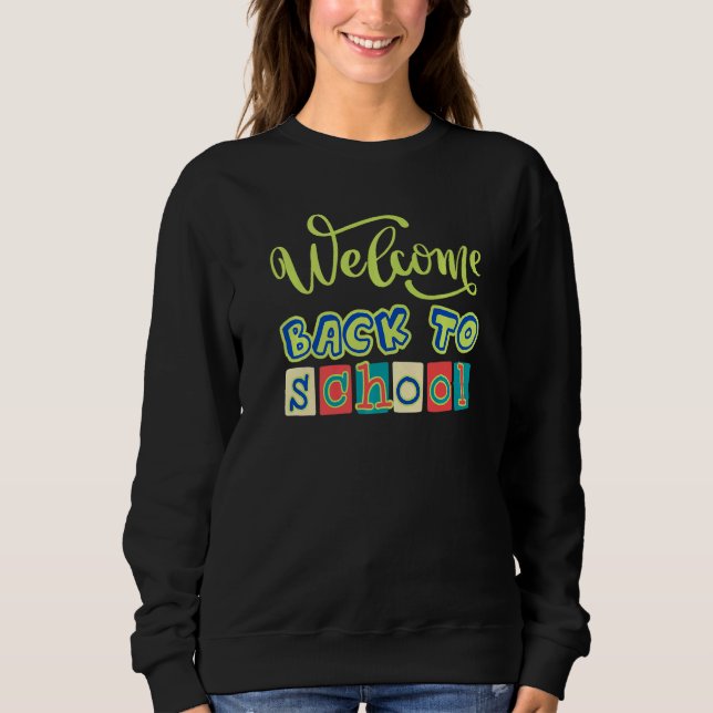Welcome Back To School First Day Of School Teacher T Shirt (Framsida)