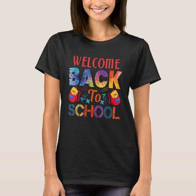 Welcome Back To School First Day Of School Teacher T Shirt (Framsida)