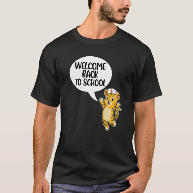 Welcome Back To School Nurse First Day Of School L T Shirt (Framsida)