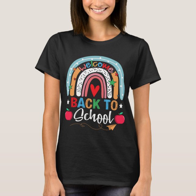 Welcome Back To School Rainbow First Day of School T Shirt (Framsida)
