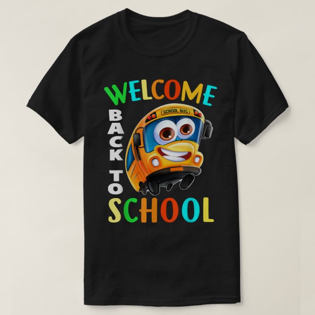 Welcome Back To School Shirt School Bus Driver Men T Shirt (Design framsida)
