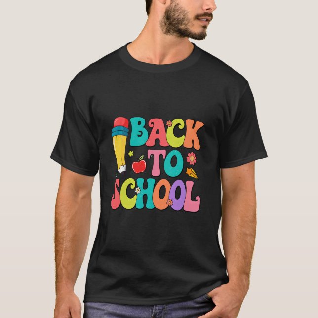 Welcome Back To School Teacher First Day Of School T Shirt (Framsida)