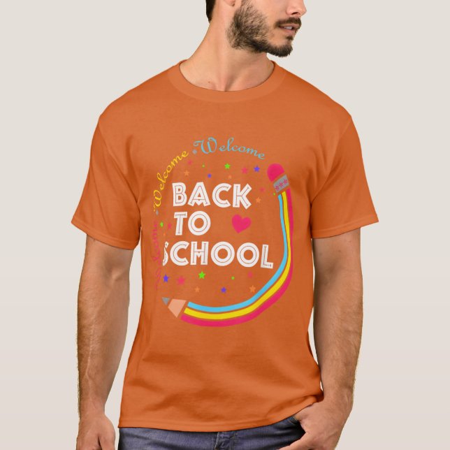 Welcome Backo School First Day Of School Cuteeache T Shirt (Framsida)