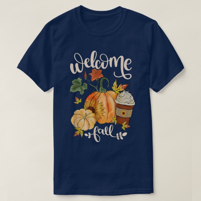 Welcome Fall Pumpkin Sunflower Maple Leaves Thanks T Shirt (Design framsida)
