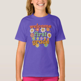 WELCOME FIRST GRADE FIRST DAY OF SCHOOL BACK T SHIRT