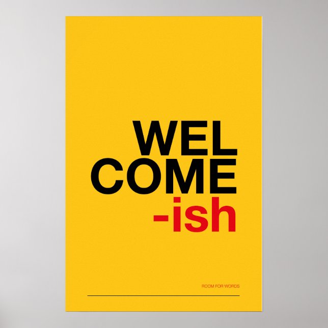 WELCOME-ISH – Funny Entryway Wall Art Poster (Framsidan)