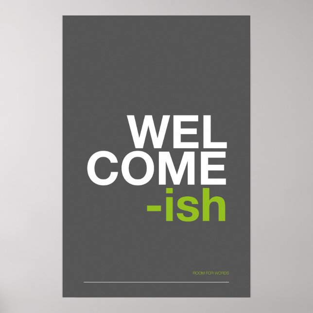 WELCOME-ISH – Funny Entryway Wall Art Poster (Framsidan)