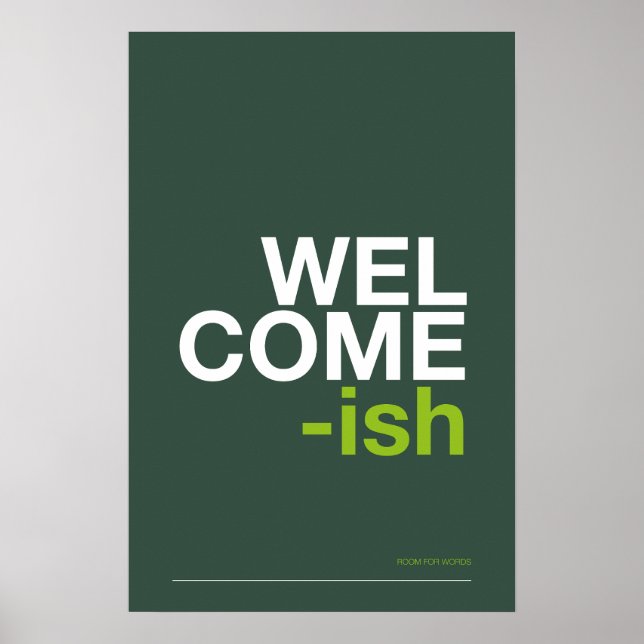 WELCOME-ISH – Funny Entryway Wall Art Poster (Framsidan)