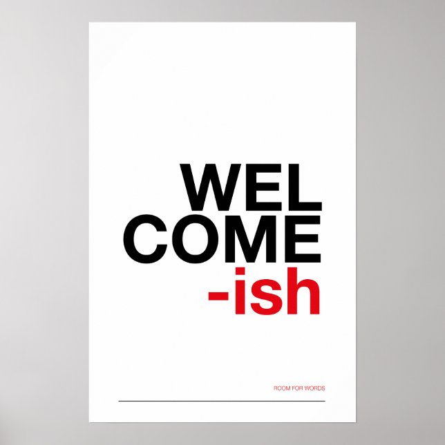 WELCOME-ISH – Funny Entryway Wall Art Poster (Framsidan)
