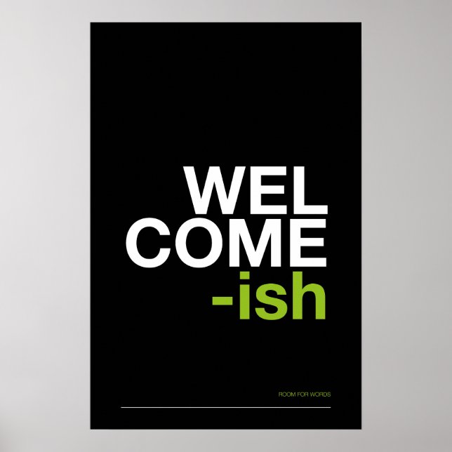 WELCOME-ISH – Funny Entryway Wall Art Poster (Framsidan)