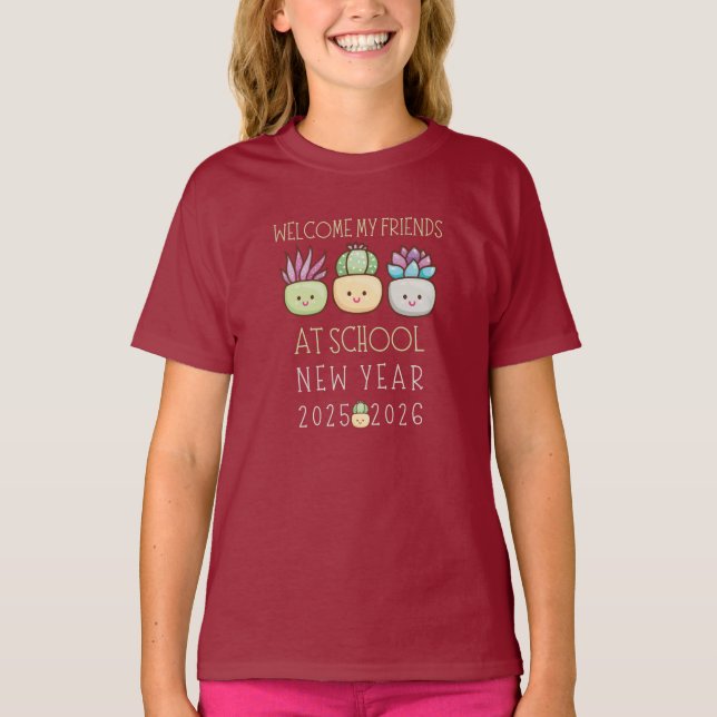 WELCOME MY FRIENDS AT SCHOOL, NEW YEAR 2025 T SHIRT (Framsida)