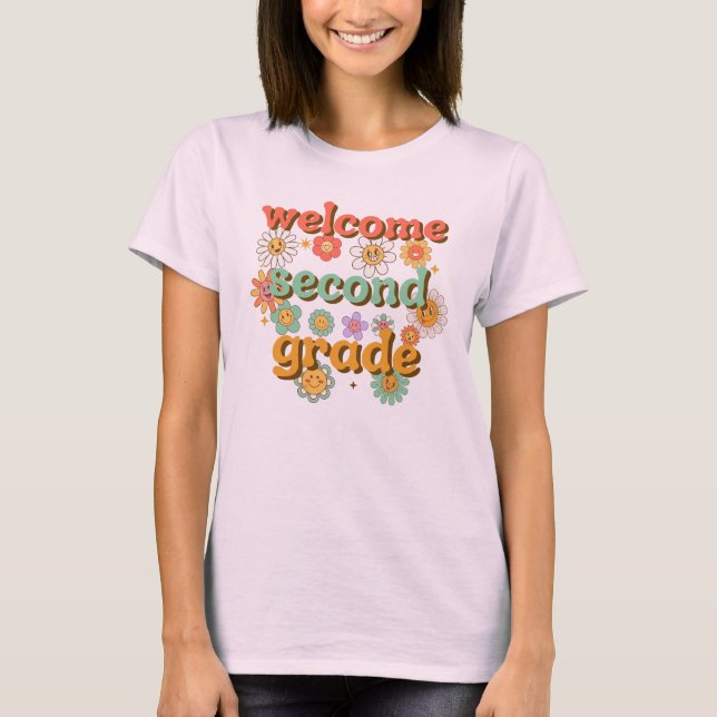 WELCOME SECOND GRADE  BACK TO SCHOOL FIRST DAY T SHIRT (Framsida)