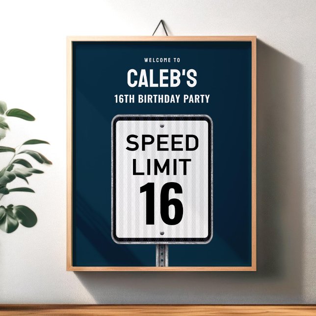 Welcome sign 16th Birthday Speed Limit  Poster (Skapare uppladdad)