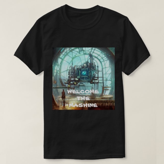 WELCOME THE MASHINE T SHIRT (Design framsida)