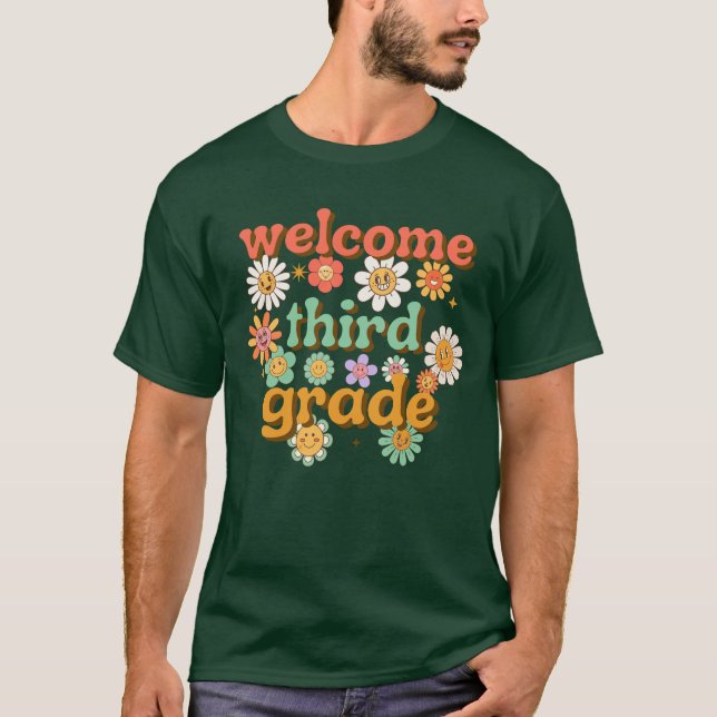 WELCOME THIRD GRADE  BACK TO SCHOOL FIRST DAY  T SHIRT (Framsida)