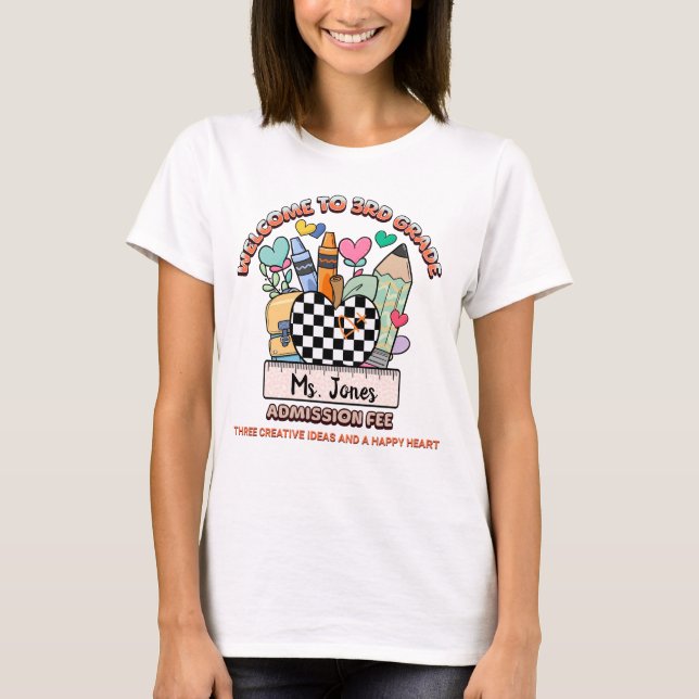Welcome to 3rd Grade "Admission Fee" T-shirt (Framsida)