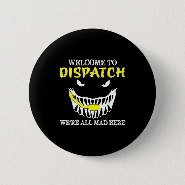 Welcome To Dispatch Funny 911 Dispatch Halloween S Knapp (Framsida)