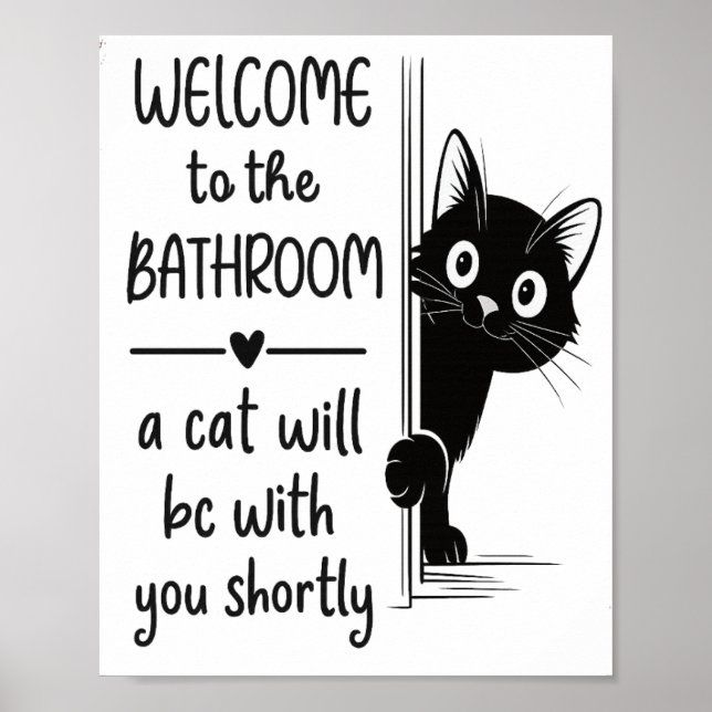  Welcome To The Bathroom Cat Companion Poster  (Framsidan)