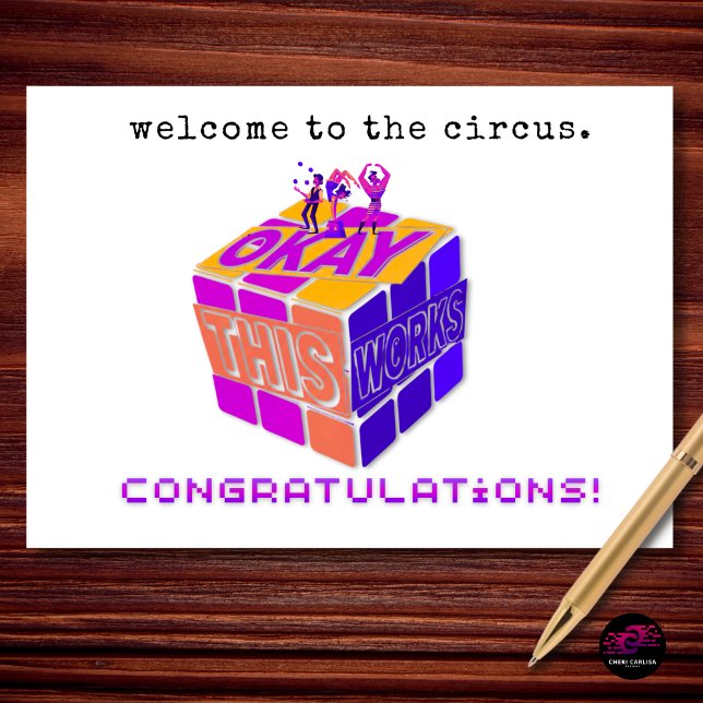 Welcome to the Circus Funny Engagement Kort (Wait… this actually works. Congratulations!)