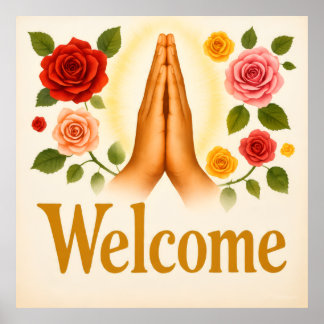Welcome with hands Rose flower design on Poster