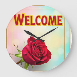 Welcome with rose on stor klocka