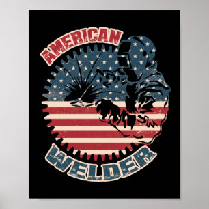 Welder American Flagga USA Patriotic Welder Gift Poster