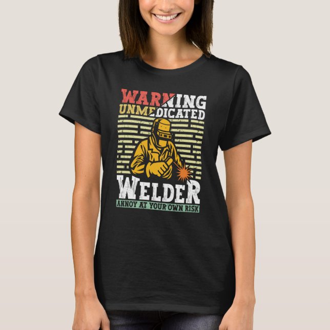 Welder Apparel Welding Blacksmith Metal Worker for T Shirt (Framsida)